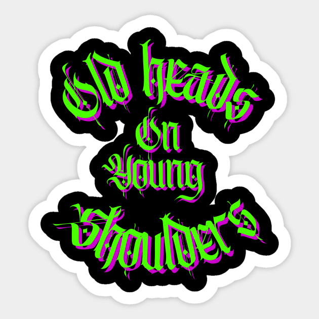 Old Heads On Young Shoulders Sticker by Mild Butter